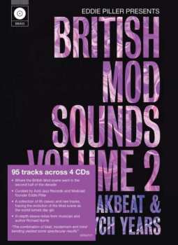 4CD Eddie Piller: British Mod Sounds Volume 2 (The Freakbeat & Psych Years) LTD