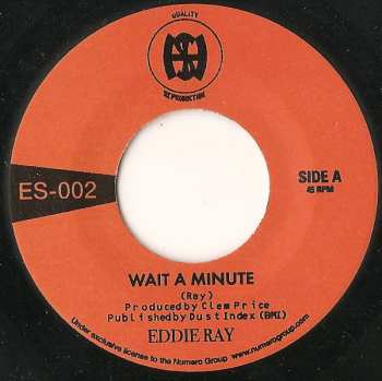 Album Eddie Ray: Wait A Minute