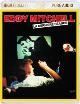 CD Eddy Mitchell: La Dernière Séance