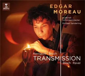 Edgar Moreau - Transmission