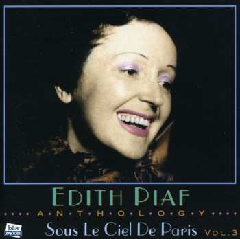 Album Edith Piaf: Anthology Vol.3