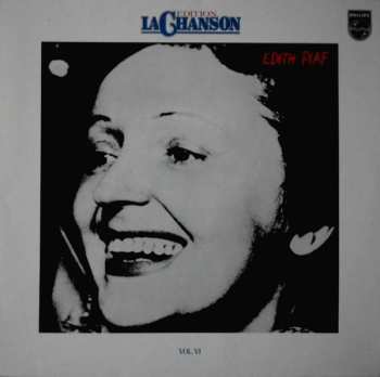 LP Edith Piaf: Edition La Chanson - Edith Piaf / Vol. VI
