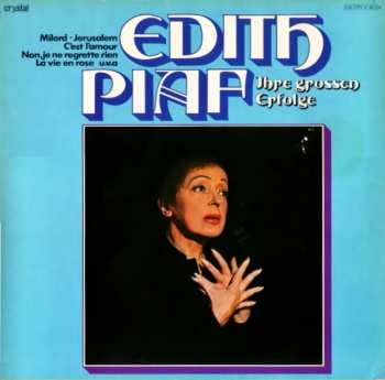 LP Edith Piaf: Ihre Grossen Erfolge