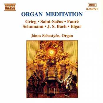 Album Johann Sebastian Bach: Organ Meditation