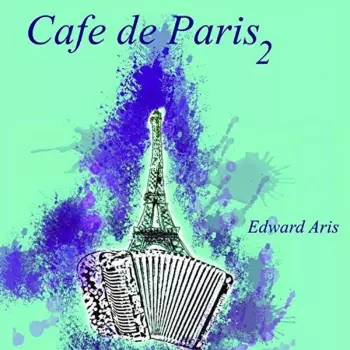 Edward Aris: Cafe De Paris -2