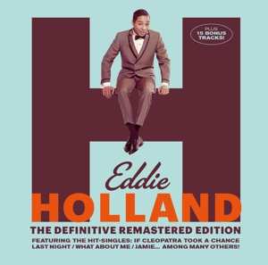 CD Edward Holland, Jr.: Eddie Holland - The Definitive Remastered Edition