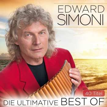 2CD Edward Simoni: Die Ultimative Best Of Edward Simoni