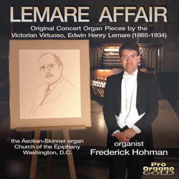 CD Edwin Henry Lemare: Lemare Affair