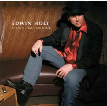 Album Edwin Holt: Second Time Around