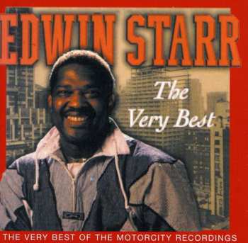 Album Edwin Starr: The Very Best Of The Motorcity Recordings