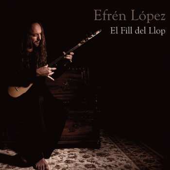 Album Efrén López: El Fill Del Llop
