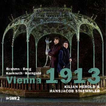 CD Egon Kornauth: Kilian Herold & Hansjacob Staemmler - Vienna 1913
