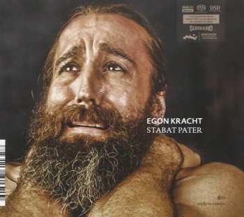 SACD Egon Kracht: Stabat Mater Stabat Pater