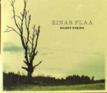 CD Einar Flaa: Silent String