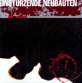LP Einstürzende Neubauten: Zeichnungen Des Patienten O.T. (Drawings Of Patient O.T.)