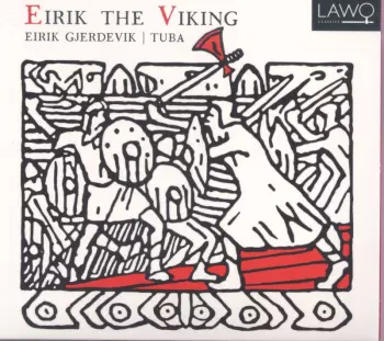 Eirik The Viking