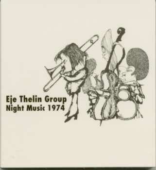 Album Eje Thelin Group: Night Music 1974