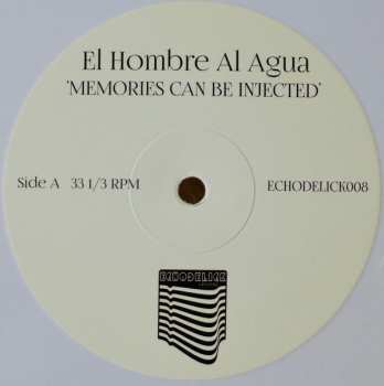 LP El Hombre al Agua: Memories Can Be Injected