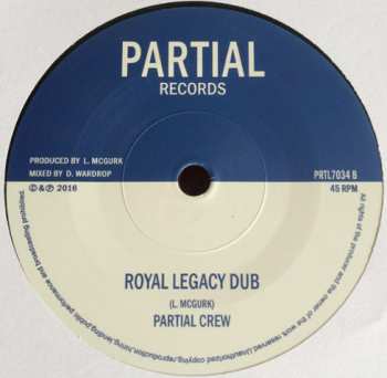 SP Partial Crew: Do You Remember / Royal Legacy Dub