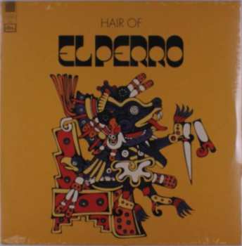 LP El Perro: Hair Of