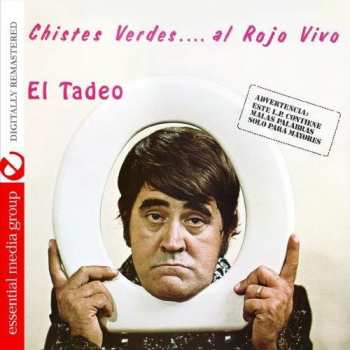 Album El Tadeo: Chistes Verdes Al Rojo Vivo