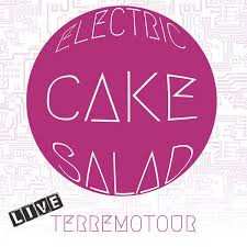 CD Electric Cake Salad: Terremotour