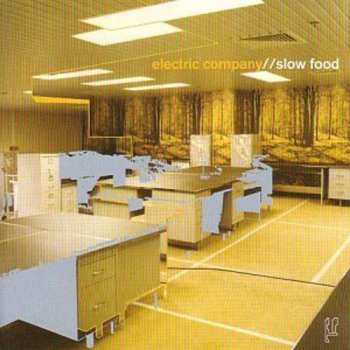 Album Electric Company: Slow Food