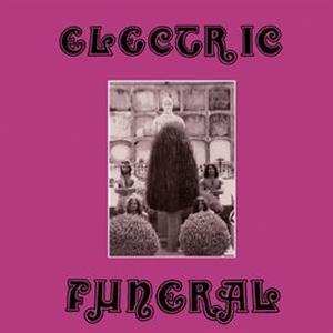 2LP Electric Funeral: The Wild Performance