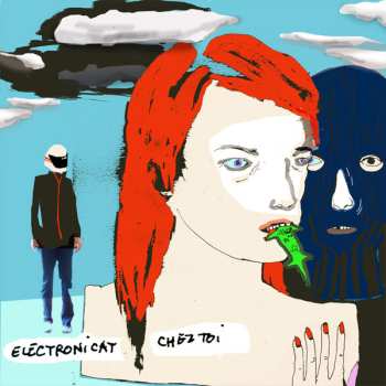 Album Electronicat: Chez Toi
