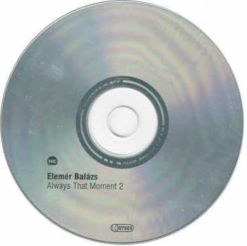 CD Elemér Balázs: Always That Moment 2