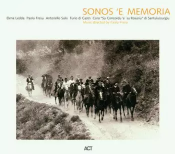 Sonos 'E Memoria