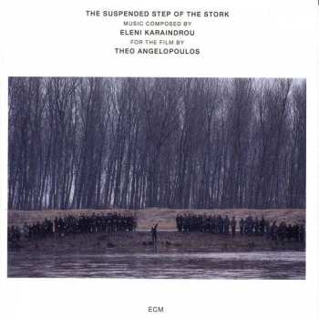 Album Eleni Karaindrou: Το Μετέωρο Βήμα Του Πελαργού