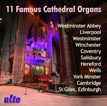 Album Eleven Famous Cathedral Organs / Various: Eleven Famous Cathedral Organs