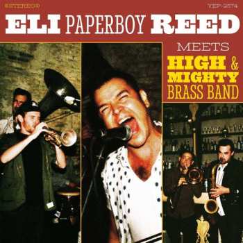 LP Eli "Paperboy" Reed: Meets High & Mighty Brass Band