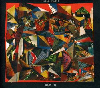 Album Elias Krantz: Night Ice