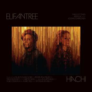 2CD Elifantree: Hachi