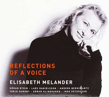 Album Elisabeth Melander: Reflections Of A Voice
