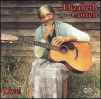 Album Elizabeth Cotten: Live