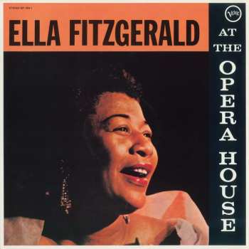 LP Ella Fitzgerald: Ella Fitzgerald At The Opera House