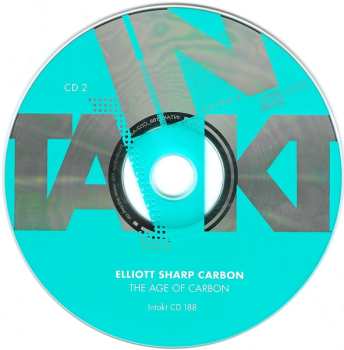 3CD Elliott Sharp: The Age Of Carbon