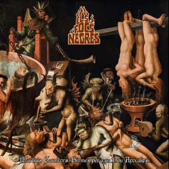 CD ELS FOCS NEGRES: Martiris Carnivors: Hymns Per A Um Nou Apocalipsi