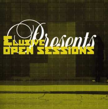 Album Elusive: Open Sessions