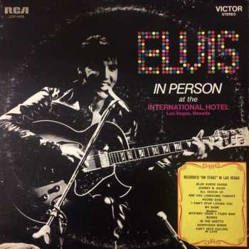 Album Elvis Presley: Elvis In Person At The International Hotel Las Vegas, Nevada