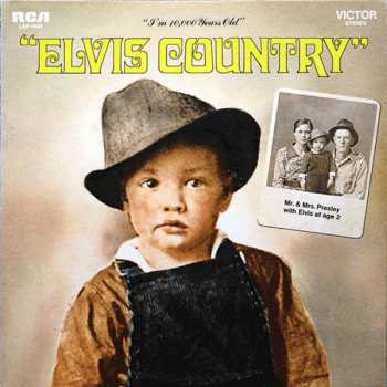 LP Elvis Presley: Elvis Country (I'm 10,000 Years Old)