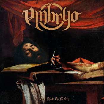 Album Embryo: A Vivid Shade On Misery