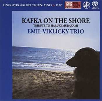 Album Emil Viklický Trio: Kafka On The Shore: Tribute To Haruki Murakami