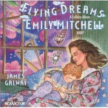 Album Emily Mitchell: Flying Dreams - A Lullaby Album