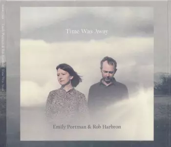 Time Was Away