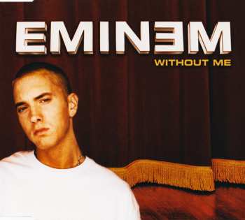 CD Eminem: Without Me