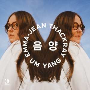 Album Emma-Jean Thackray: Um Yang 음 양